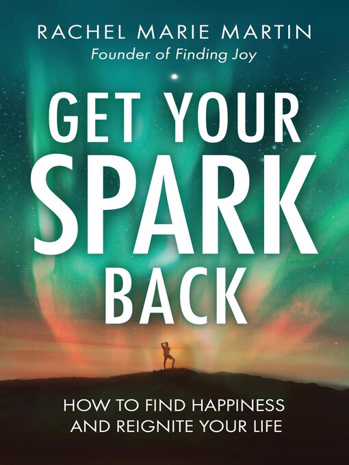 Title details for Get Your Spark Back by Rachel Marie Martin - Available